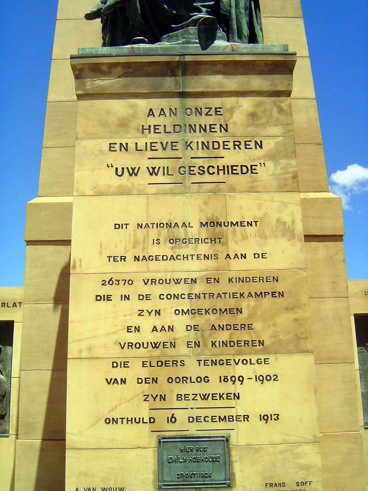 Translation: To our heroines and our lovely children. "Your will be done." This national monument was erected in memory of the 26,370 women