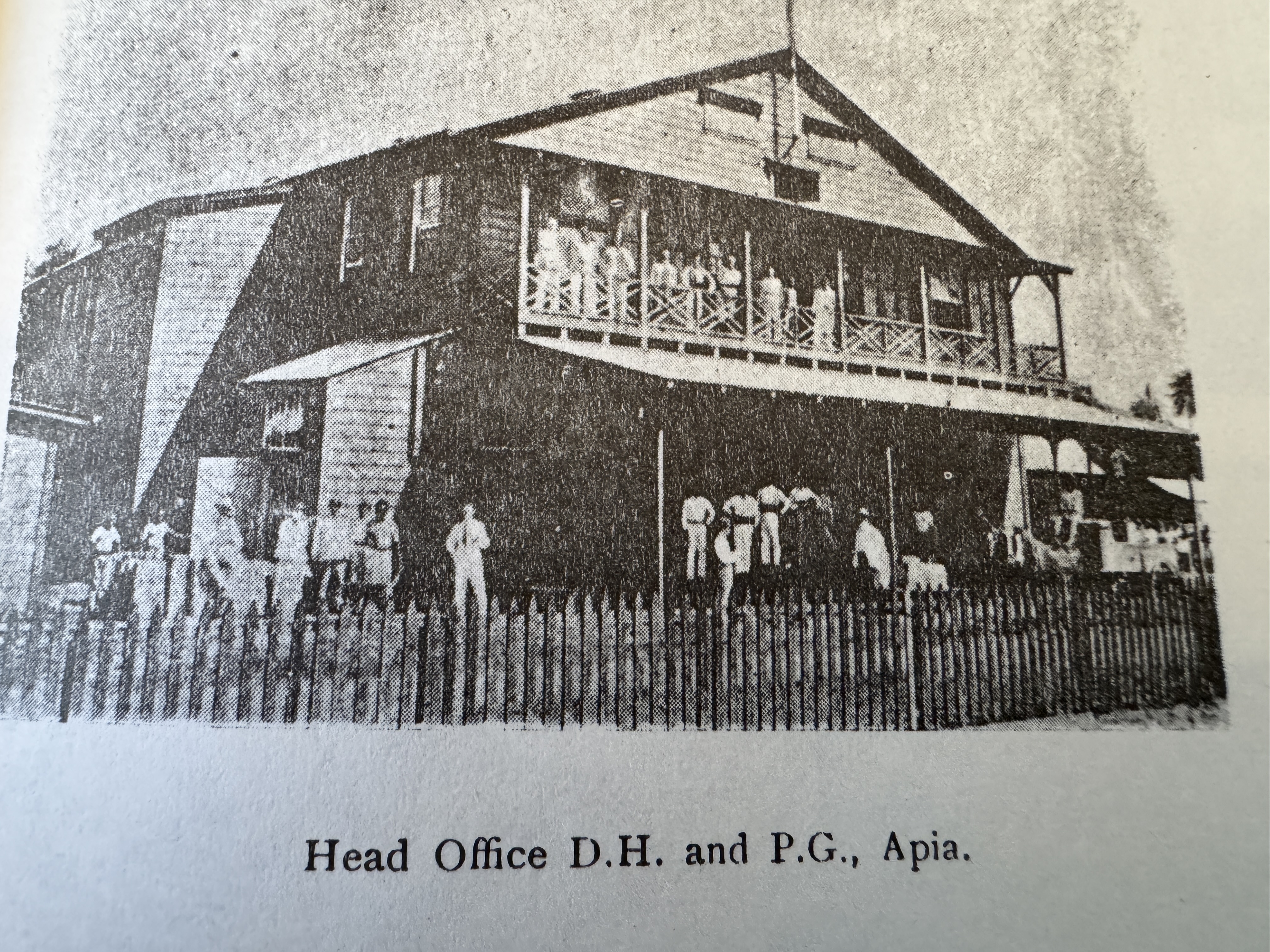 The early headquarters of Godeffroy and its successor, the DHPG.

A British diplomat in Apia on business in 1879 wrote: "Most of the houses